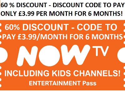 NOW TV 6 MONTH ENTERTAINMENT + KIDS 60% OFF DISCOUNT NOWTV CODE - EMAIL DELIVERY