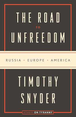 The Road to Unfreedom eBook Only (PDF EPUB & MOBI) Not a hard/paperback book