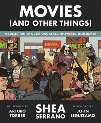 Movies (And Other Things) Shea Serrano eBook EPUB Only Not a hard/paperback book