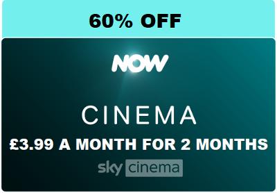 NOW TV 2 MONTHS CINEMA MOVIES 60% Off 3.99 p/m DISCOUNT PASS NOWTV EMAIL