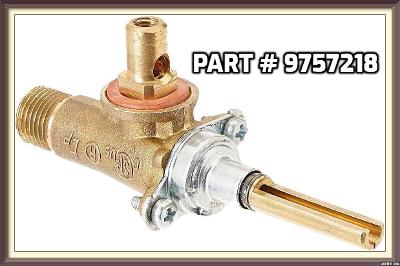 PART # 9757218 - Top Burner Valve for Whirlpool Range